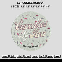 Cupcakescircle 04 Embroidery File 6 sizes