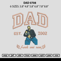 Dad 0708 Embroidery File 6 sizes