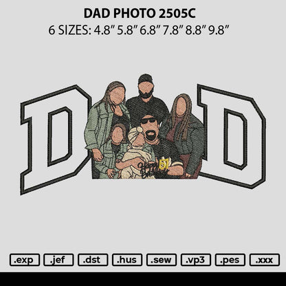 Dad Photo 2505c Embroidery File 6 sizes