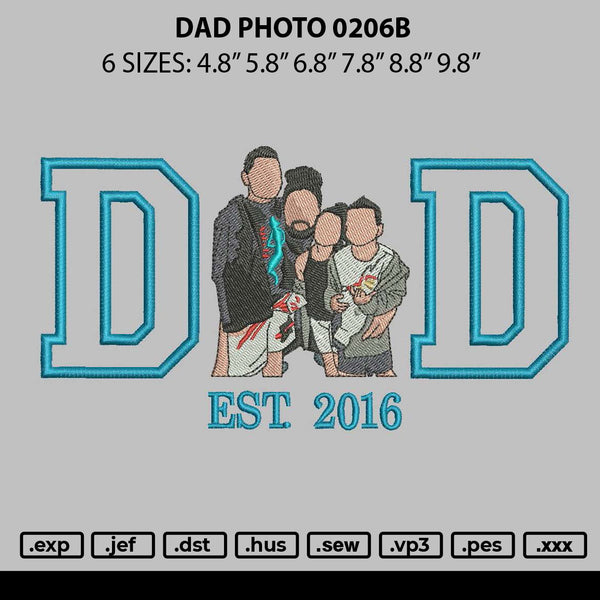 Dad Photo 0206b Embroidery File 6 sizes