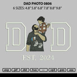 Dad Photo 0806 Embroidery File 6 sizes