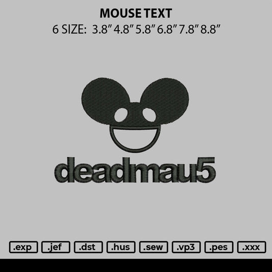 Mouse Text Embroidery File 6 sizes