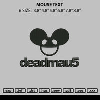 Mouse Text Embroidery File 6 sizes