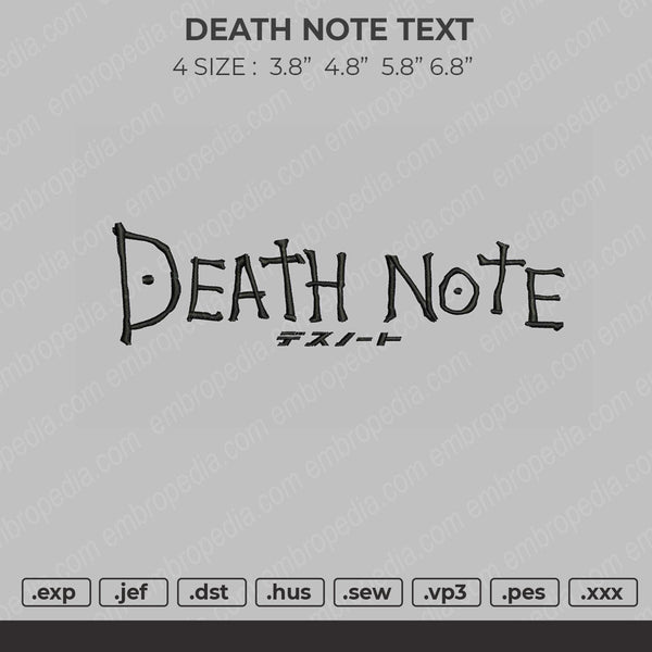 Death Note Text Embroidery File 4 size