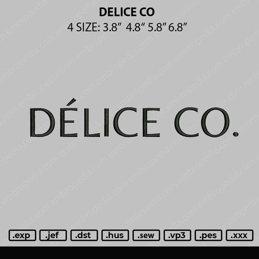 Delice CO Embroidery File 4 size