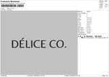 Delice CO Embroidery File 4 size