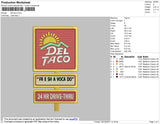 Del Taco Embroidery File 4 size