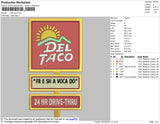 Del Taco Embroidery File 4 size