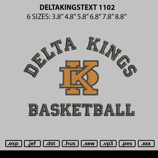 Deltakingstext 1102 Embroidery File 6 sizes