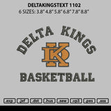 Deltakingstext 1102 Embroidery File 6 sizes