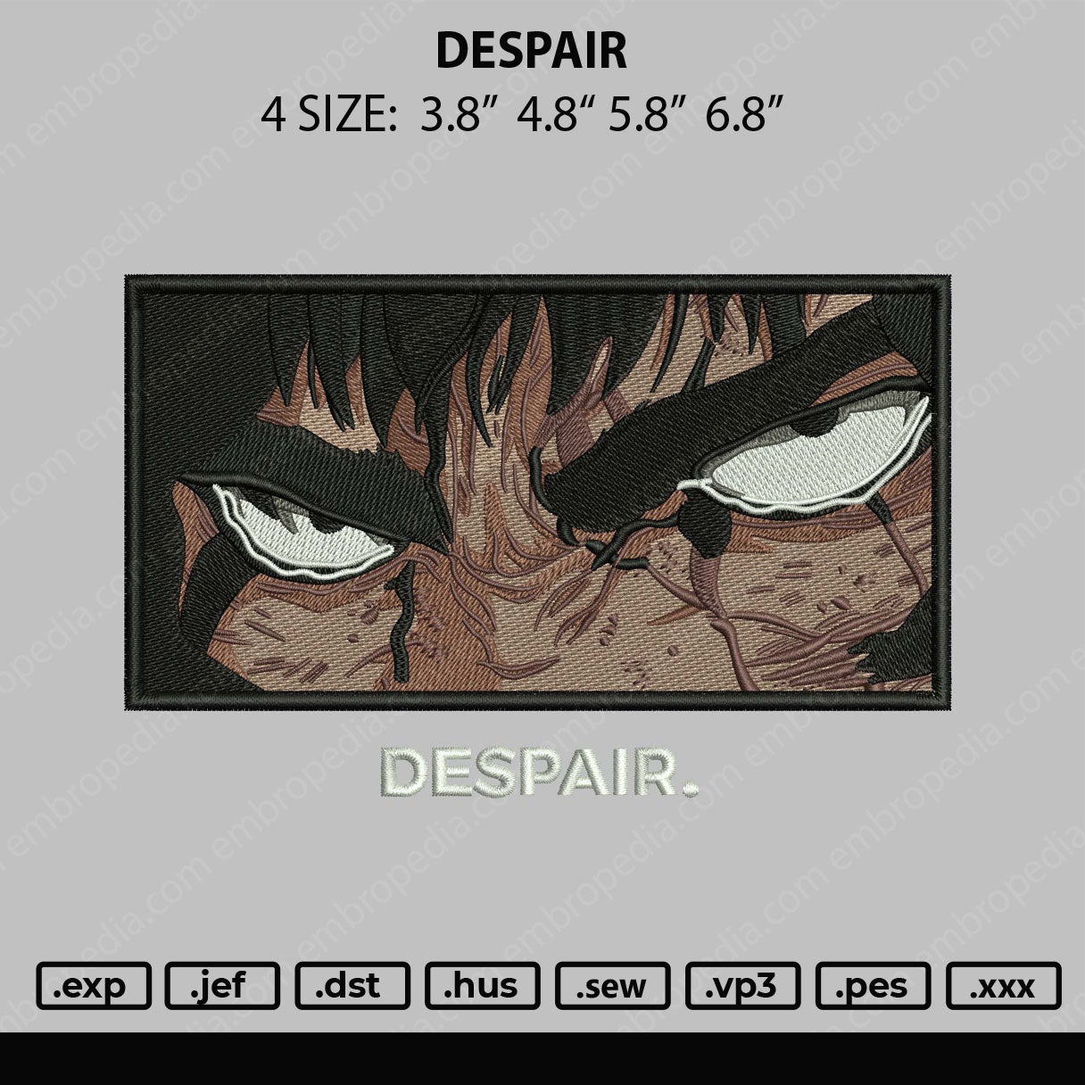 Despair Embroidery File 4 size