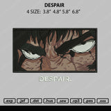 Despair Embroidery File 4 size
