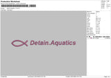 Detain Aquatics V1 Embroidery File 4 size