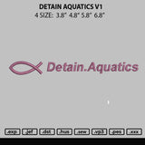 Detain Aquatics V1 Embroidery File 4 size
