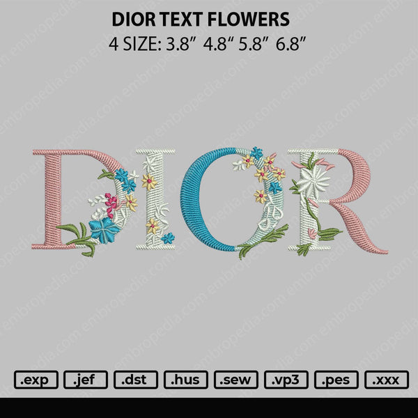 Dior Text Flowers Embroidery File 4 size