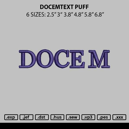 Docemtext Puff Embroidery File 6 sizes