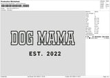 Dog Text 22 Embroidery File 6 sizes