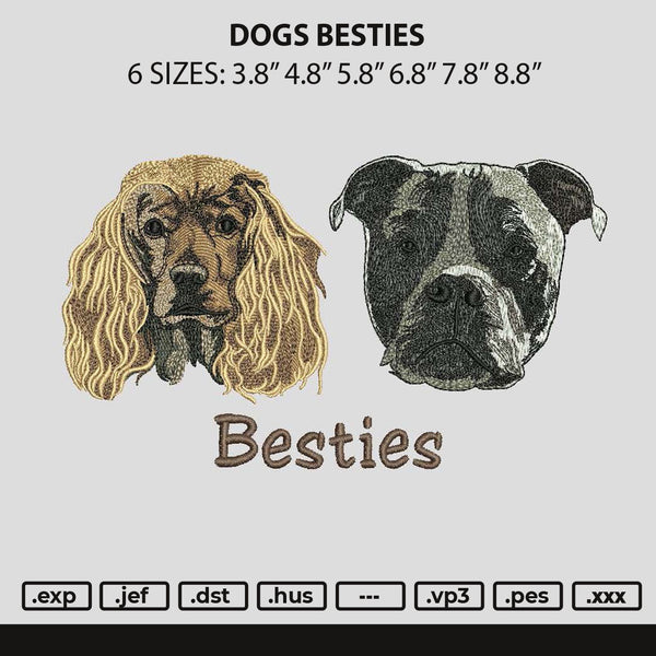 Dogs Besties Embroidery File 6 sizes