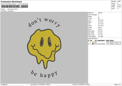Dont Worry Embroidery File 6 sizes