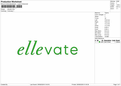 Ellevate Embroidery Machine Design File 6 sizes