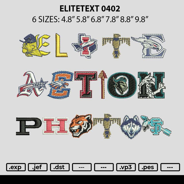 Elitetext 0402 Embroidery File 6 sizes