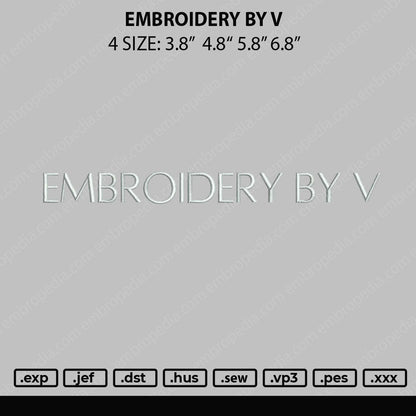 Embroidery By V Embroidery File 4 size