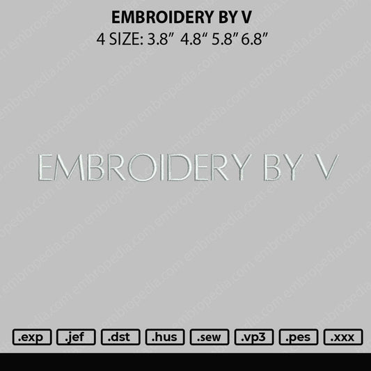 Embroidery By V Embroidery File 4 size