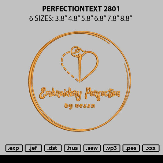 Perfectiontext 2801 Embroidery File 6 sizes