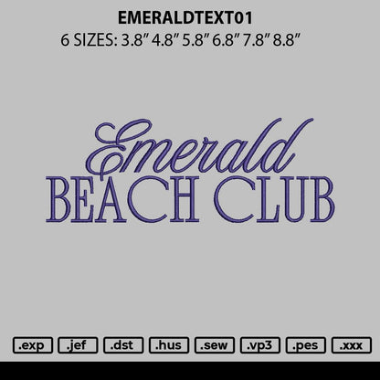 Emeraldtext01 Embroidery File 6 sizes