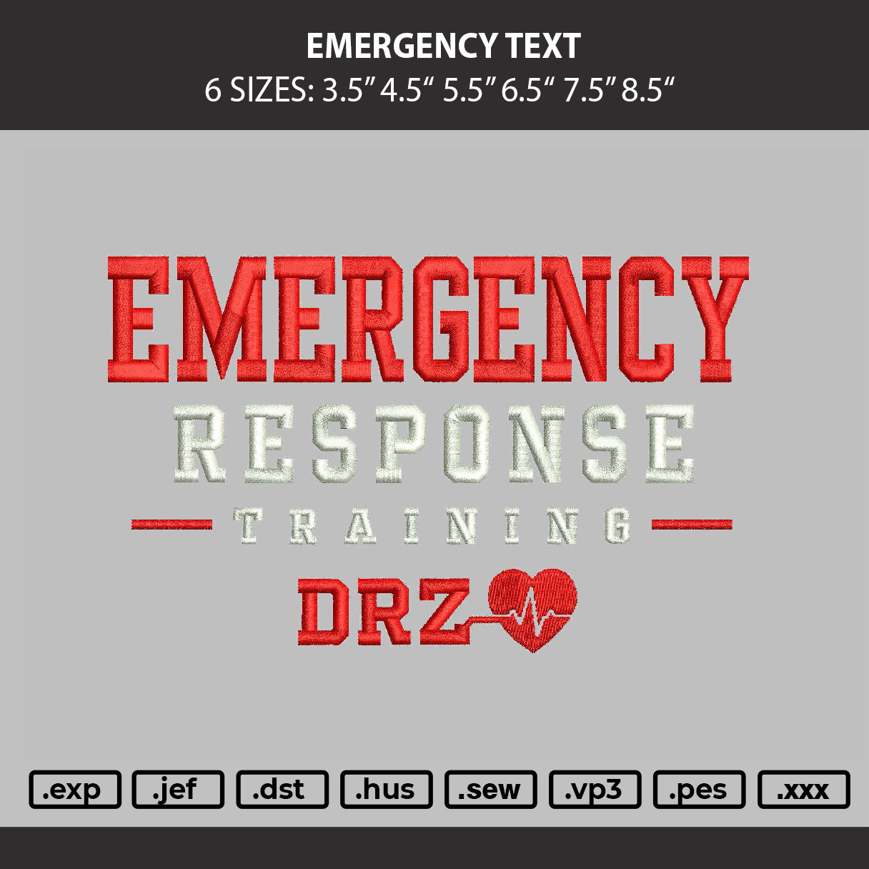 Emergency Text Embroidery Machine Design File 6 sizes