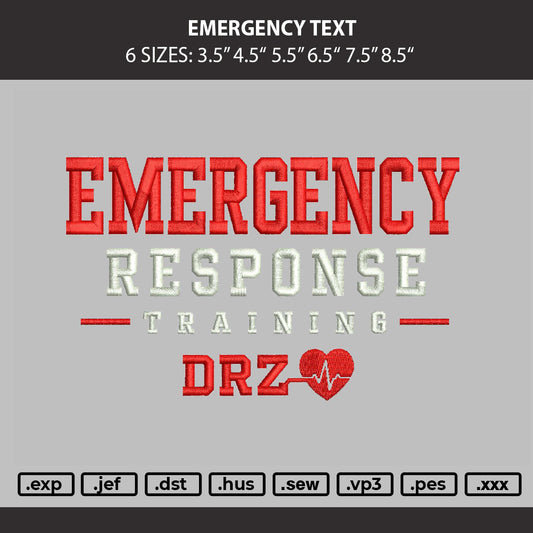 Emergency Text Embroidery Machine Design File 6 sizes