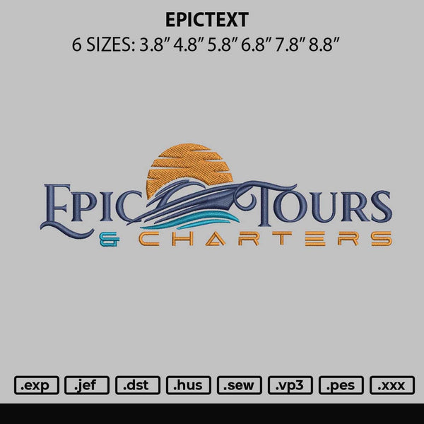 Epictext Embroidery File 6 sizes