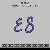 Es Text Embroidery File 6 sizes
