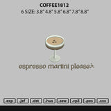 Coffee1812 Embroidery File 6 sizes