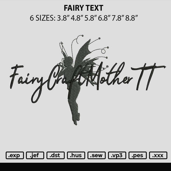 Fairytext Embroidery File 6 sizes