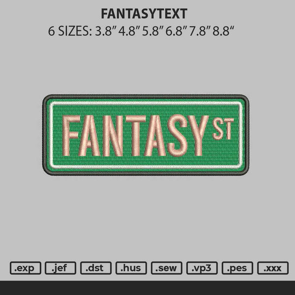 Fantasytext Embroidery File 6 sizes