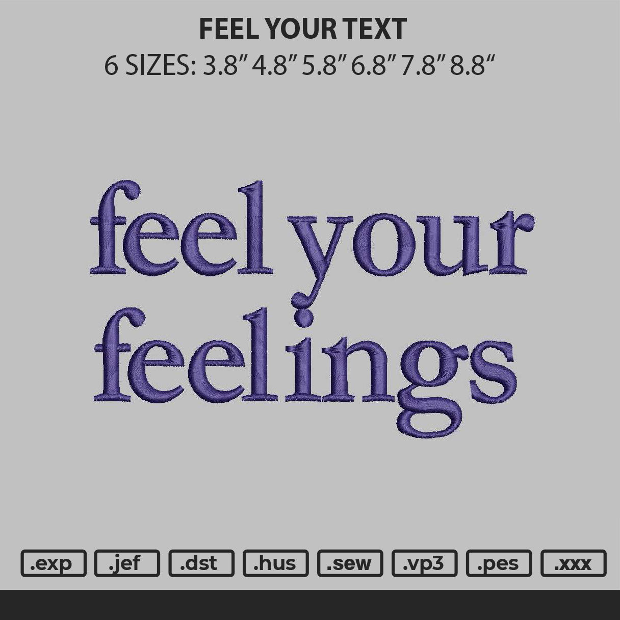 Feel Your Text Embroidery File 6 sizes