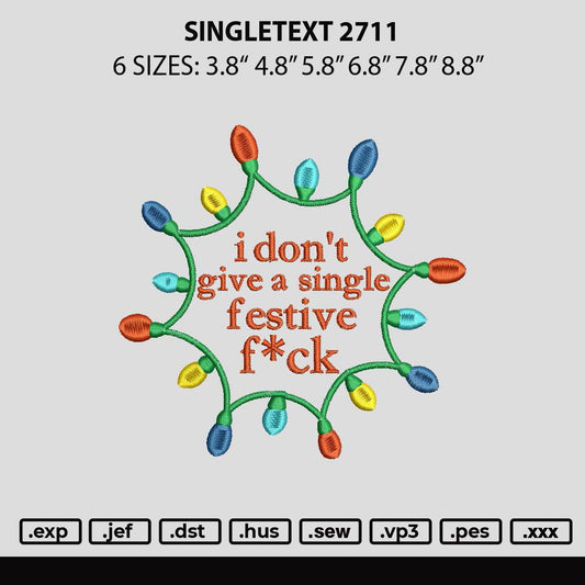 Singletext 2711 Embroidery File 6 sizes