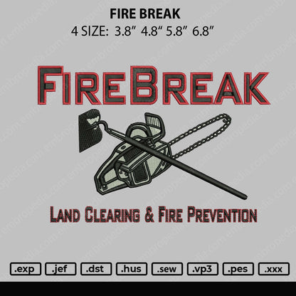 Fire Break Embroidery File 4 size