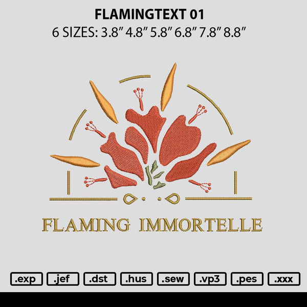 Flamingtext01 Embroidery File 6 sizes
