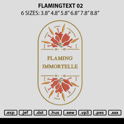 Flamingtext 02 Embroidery File 6 sizes