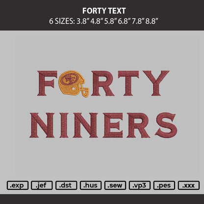 Forty Text Embroidery Machine Design File 6 sizes