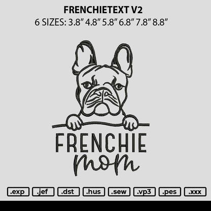 Frenchietext V2 Embroidery File 6 sizes