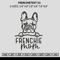 Frenchietext V2 Embroidery File 6 sizes