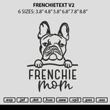 Frenchietext V2 Embroidery File 6 sizes