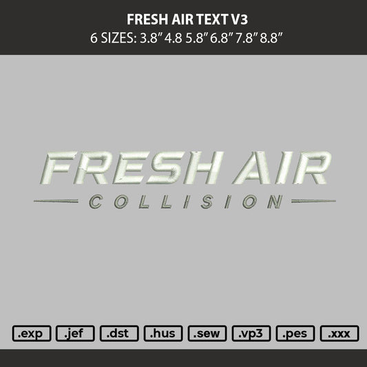 Fresh Air Text V3 Embroidery Machine Design File 6 sizes