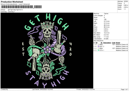 Stay High Embroidery File 6 sizes