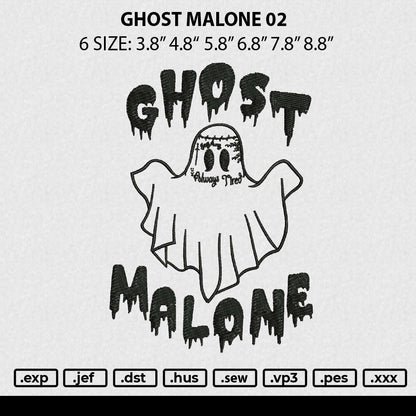Ghost Malone 02 Embroidery File 6 sizes