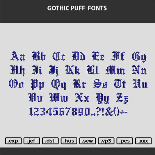 Gothic Puff Fonts Embroidery Files 1 sizes