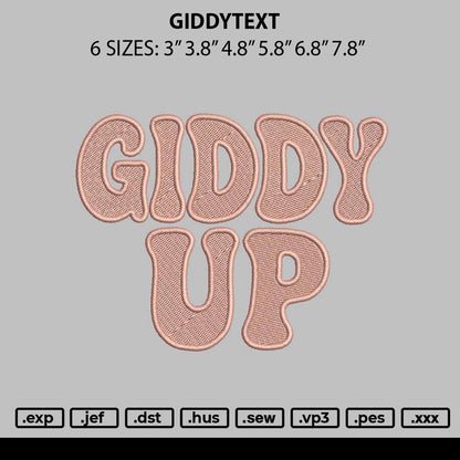 Giddytext Embroidery File 6 sizes